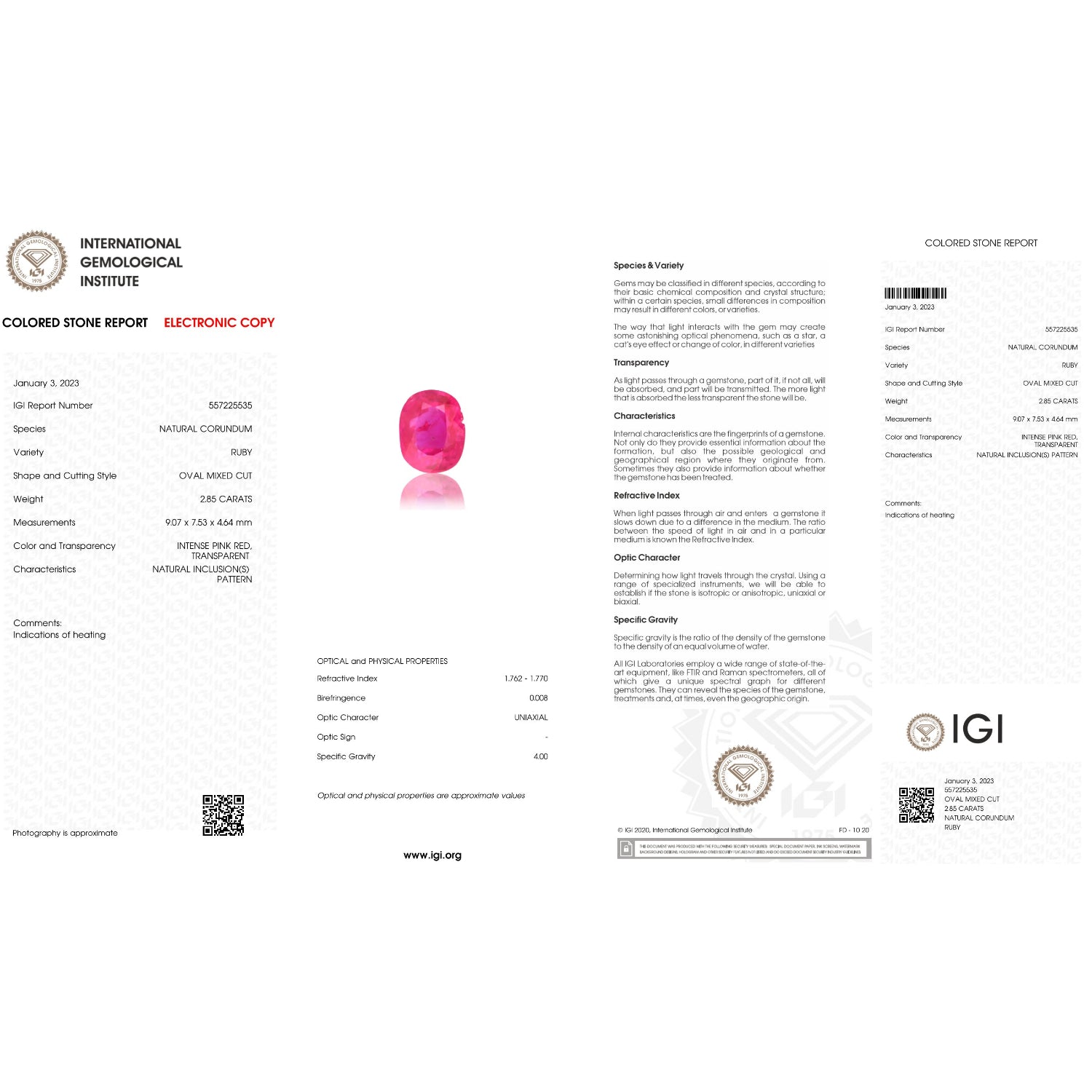 IGI Certificate of a Burmese Ruby - 2.85 Carats