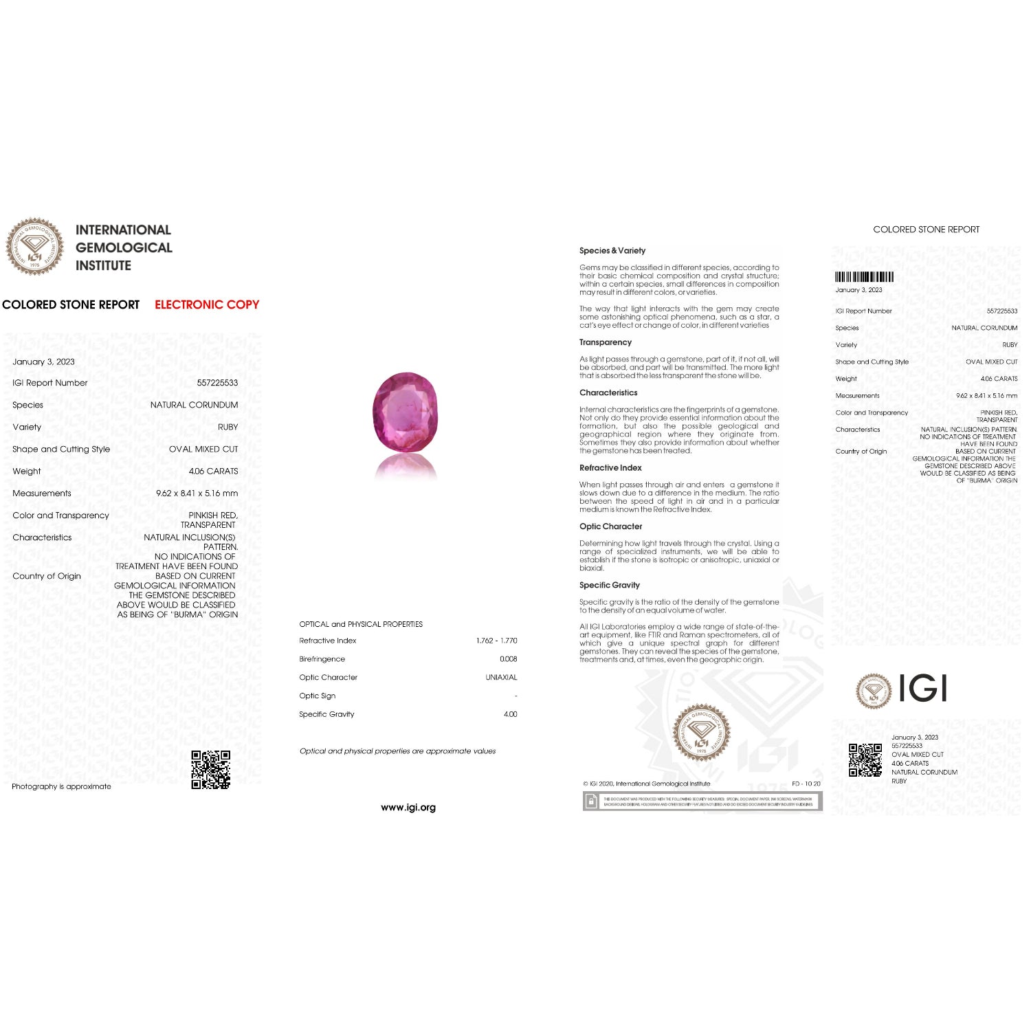 IGI Certificate of a Burmese Ruby - 4.06 Carats