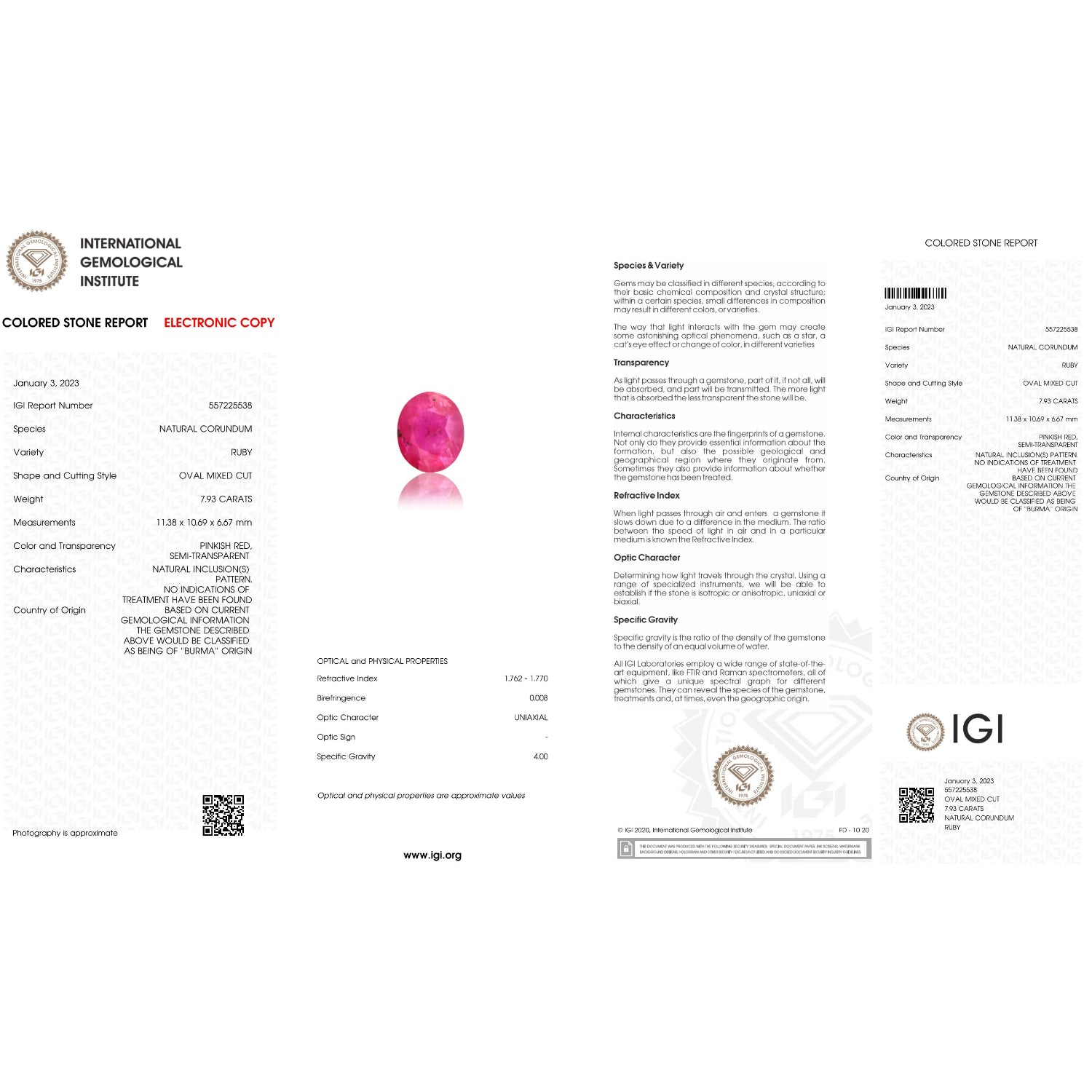 IGI Certificate of a Burmese Ruby - 7.93 Carats